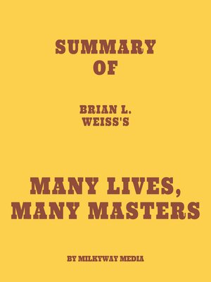cover image of Summary of Brian L. Weiss's Many Lives, Many Masters